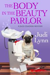 Icon image The Body in the Beauty Parlor