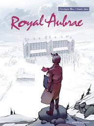Icon image Royal Aubrac - Tome 01