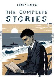 Icon image The Complete Stories of Kafka
