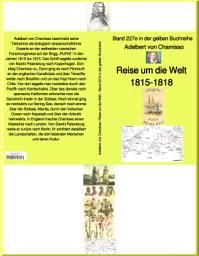 Icon image Reise um die Welt 1815 bis 1815 – Band 227e in der maritimen gelben Buchreihe – bei Jürgen Ruszkowski: Band 227e in der maritimen gelben Buchreihe