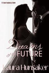 Icon image Dreams of the Future: A Fatal Instincts Story