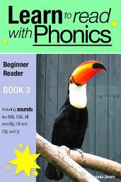 Icon image Learn to Read with Phonics - Book 3: Learn to Read Rapidly in as Little as Six Months