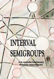 Icon image Interval Semigroups