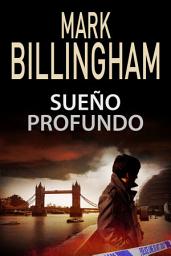 Icon image Sueño profundo: Thriller policiaco, misterio y suspense