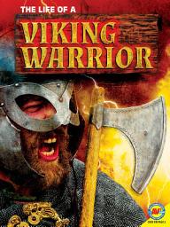 Icon image The Life of a Viking Warrior