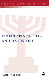 Icon image Jewish Apocalyptic and its History