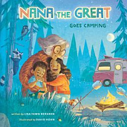 Icon image Nana the Great Goes Camping