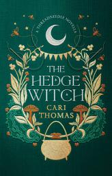 Icon image The Hedge Witch: A Threadneedle Novella (Threadneedle)