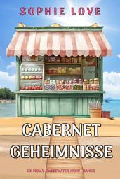 Icon image Cabernet-Geheimnisse (Ein Molly-Sweetwater-Krimi – Band 3)