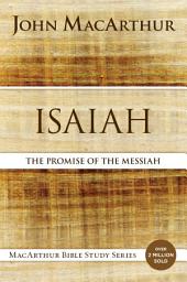 Icon image Isaiah: The Promise of the Messiah