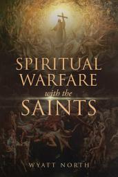 Icon image Spiritual Warfare with the Saints