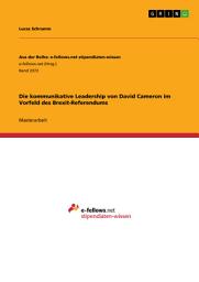 Icon image Die kommunikative Leadership von David Cameron im Vorfeld des Brexit-Referendums