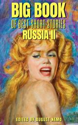 Icon image Big Book of Best Short Stories - Specials - Russia 2: Volume 11