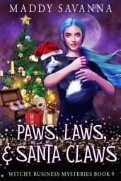 Icon image Paws, Laws, & Santa Claws