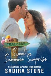 Icon image Sweet Summer Surprise: A Steamy Age Gap Beach Town Romance