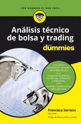 Icon image Análisis técnico de bolsa y trading para Dummies