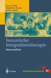 Icon image Sensorische Integrationstherapie: Theorie und Praxis
