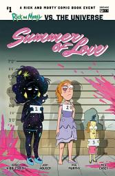 Icon image Rick and Morty vs. the Universe: Summer of Love #1