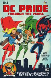 Icon image DC Pride: Through the Years (2023) #1