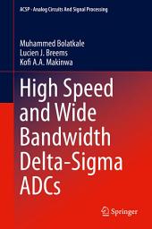 Icon image High Speed and Wide Bandwidth Delta-Sigma ADCs