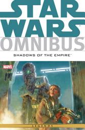 Icon image Star Wars Omnibus: Shadows of the Empire