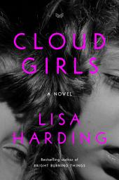 Icon image Cloud Girls: A Novel