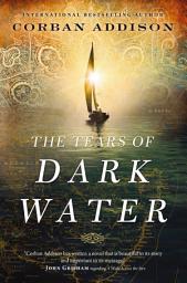Icon image The Tears of Dark Water
