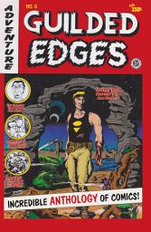 Icon image Guilded Edges: An Anthology of Comics by Eugene Creators