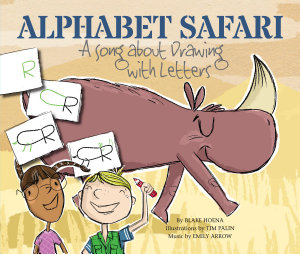 Icon image Alphabet Safari: A Song about Drawing with Letters