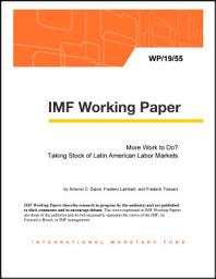 Icon image More Work to Do? Taking Stock of Latin American Labor Markets