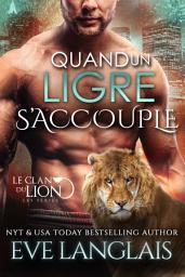 Icon image Quand un Ligre S’accouple