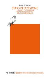 Icon image Stato di eccezione: La forma giuridica del neoliberismo