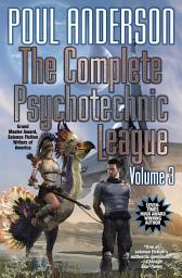 Icon image The Complete Psychotechnic League, Volume 3