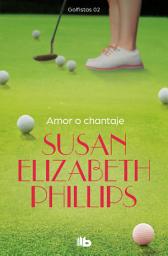 Icon image Amor o chantaje (Golfistas 2)