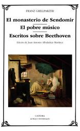 Icon image El monasterio de Sendomir; El pobre músico; Escritos sobre Beethoven