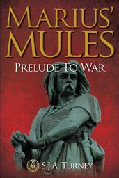 Icon image Marius' Mules: Prelude to War