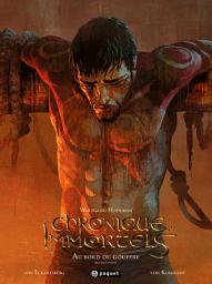 Icon image La Chronique des Immortels: Au bord du gouffre 2