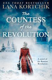 Icon image The Countess of the Revolution