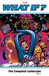 Icon image What If? Classic: The Complete Collection Vol. 4 (New Edition)