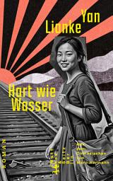 Icon image Hart wie Wasser: Roman