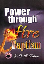Icon image Power through Fire Baptism