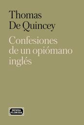 Icon image Confesiones de un opiómano inglés