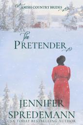 Icon image The Pretender: Amish Country Brides