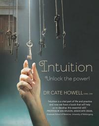 Icon image Intuition: Unlock the Power!