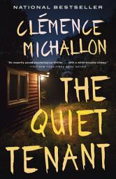 Icon image The Quiet Tenant: A novel