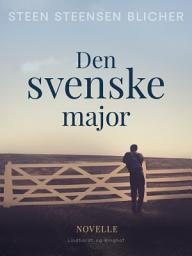 Icon image Den svenske major