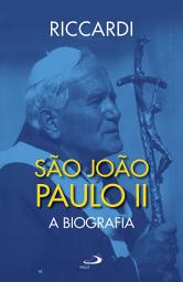 Icon image São João Paulo II: A Biografia