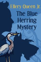 Icon image The Blue Herring Mystery