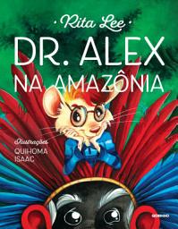 Icon image Dr. Alex na Amazônia
