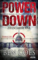 Icon image Power Down - Zielscheibe USA: Thriller